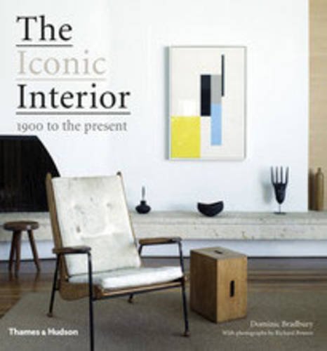 Бумажная книга «The Iconic Interior: 1900 to the Present», автор Доминик Брэдбери - фото №1