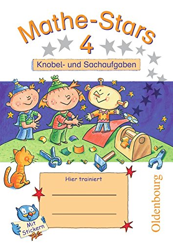 Бумажная книга «Kleine Mathe-Stars 4 Knobel- und Sachaufgaben», авторов Вернер Хатт, Стефан Кобр, Урсула Кобр - фото №1