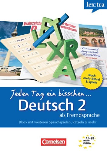 Паперова книга «Lextra - Deutsch als Fremdsprache - Jeden Tag ein bisschen Deutsch: A1-B1: Band 2 - Selbstlernbuch», автор Єва Генріх - фото №1