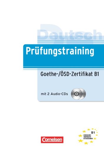Бумажная книга «Prufungstraining DaF: Goethe-OSD-Zertifikat B1 (+ CD)», авторов Роланд Диттрих, Дитер Маннер - фото №1