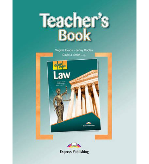 Бумажная книга «Career Paths - Law: Teacher's Book (International)», авторов Дженни Дули, Вирджиния Эванс - фото №1