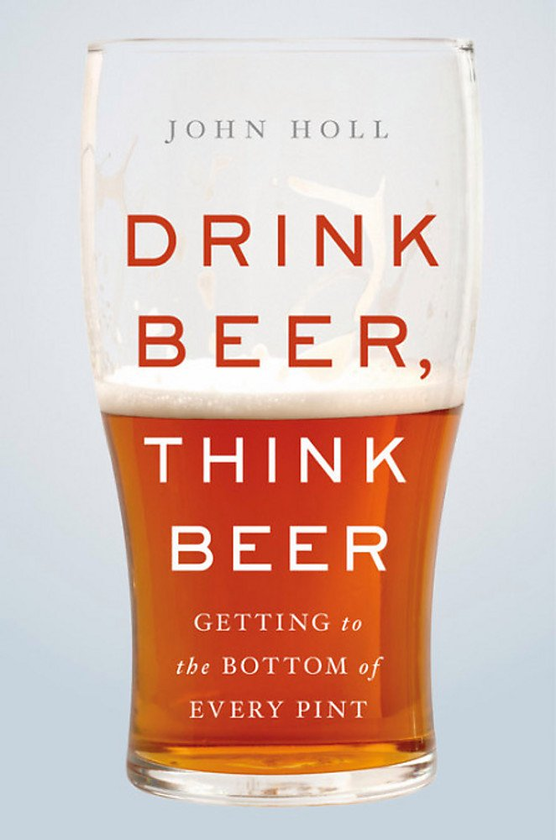 Бумажная книга «Drink Beer, Think Beer», автор Джон Холл - фото №1
