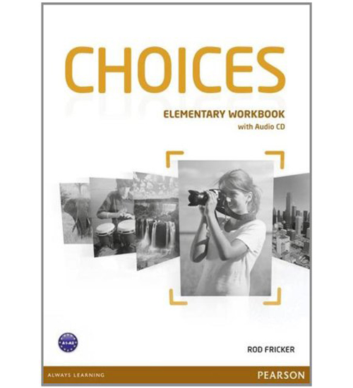 Паперова книга «Choices Elementary Workbook & Audio CD Pack», автор Род Фрікер - фото №2 - мініатюра