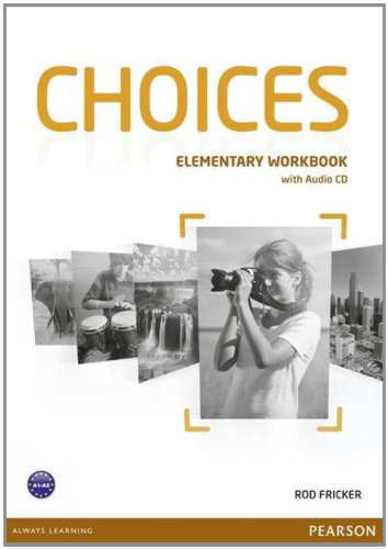 [object Object] «Choices Elementary Workbook & Audio CD Pack», автор Род Фрикер - фото №1