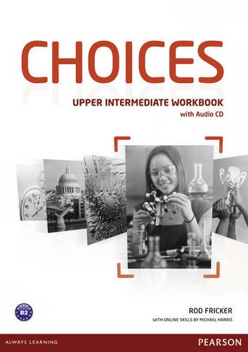 [object Object] «Choices Upper Intermediate Workbook & Audio CD Pack», автор Род Фрікер - фото №1