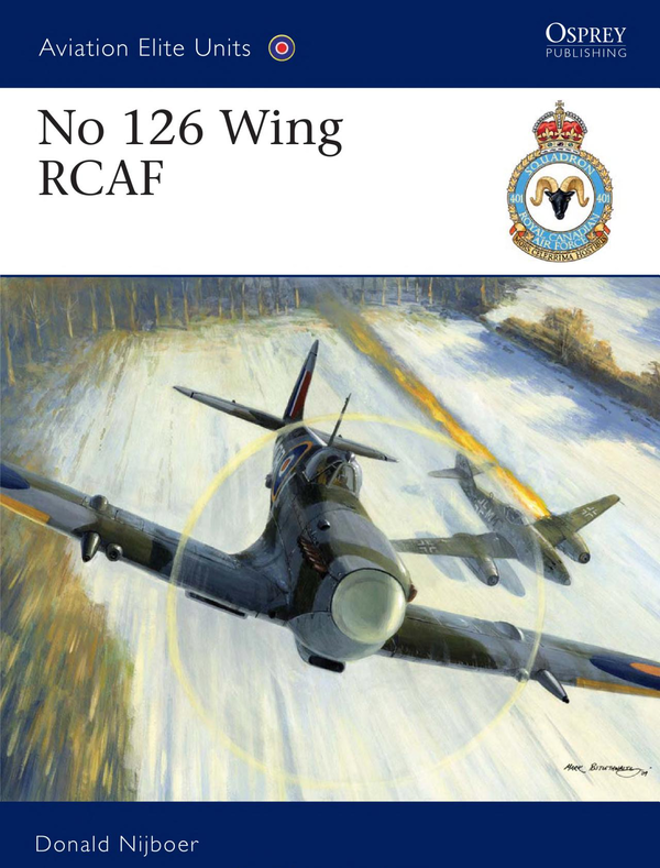 Паперова книга «No 126 Wing RCAF», автор Дональд Ніджбоер - фото №1