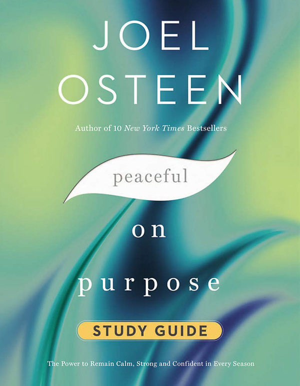 Бумажная книга «Peaceful on Purpose Study Guide. The Power to Remain Calm, Strong, and Confident in Every Season», автор Джоэл Остин - фото №1