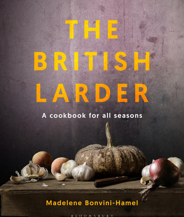 [object Object] «The British Larder. A Cookbook For All Seasons», автор Мадалена Бонвіні-Хамель - фото №1