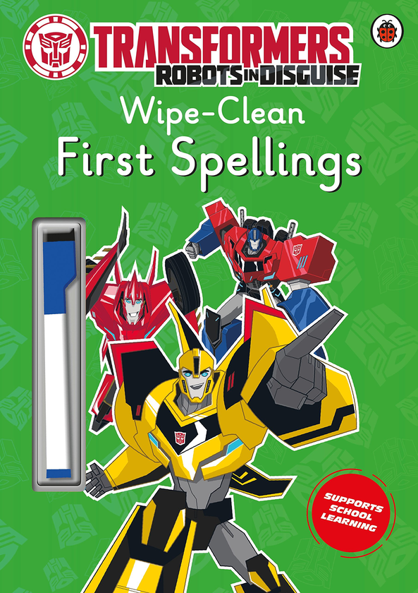 Бумажная книга «Transformers: Robots in Disguise. Wipe-Clean First Spellings», автор Лорен Головати - фото №1