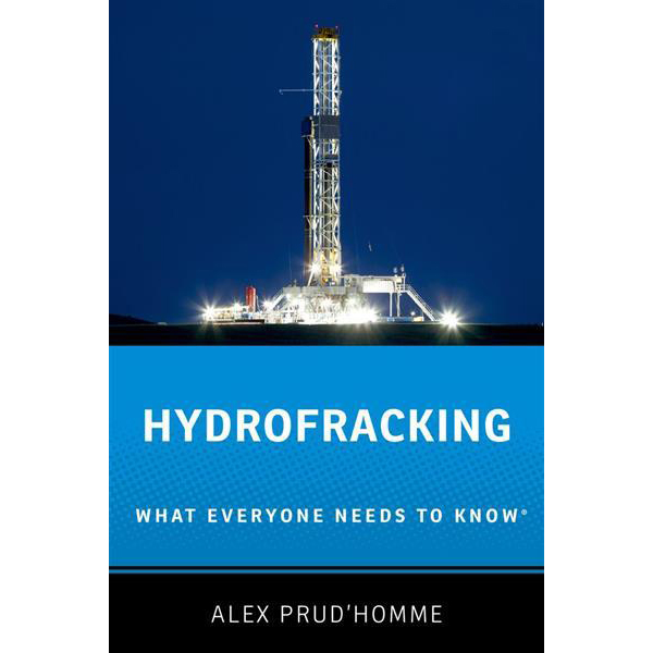 Бумажная книга «Hydrofracking: What Everyone Needs to Know», автор Алекс Пруд'омм - фото №1