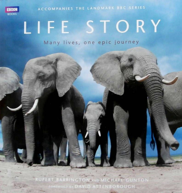 Бумажная книга «Life Story. Many Lives, One Epic Journey», авторов Майкл Гантон, Руперт Баррингтон - фото №1