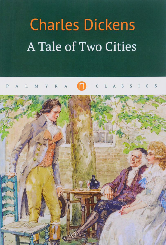 Паперова книга «A Tale of Two Cities», автор Чарлз Діккенс - фото №1