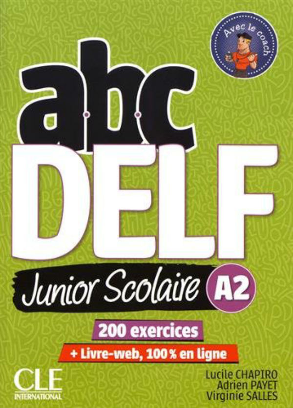 Паперова книга «ABC DELF Junior: Livre de l'eleve A2 + DVD + Livre-web - 2eme edition », авторів Жан-Чарльз Шенкер, Роман Расін - фото №1