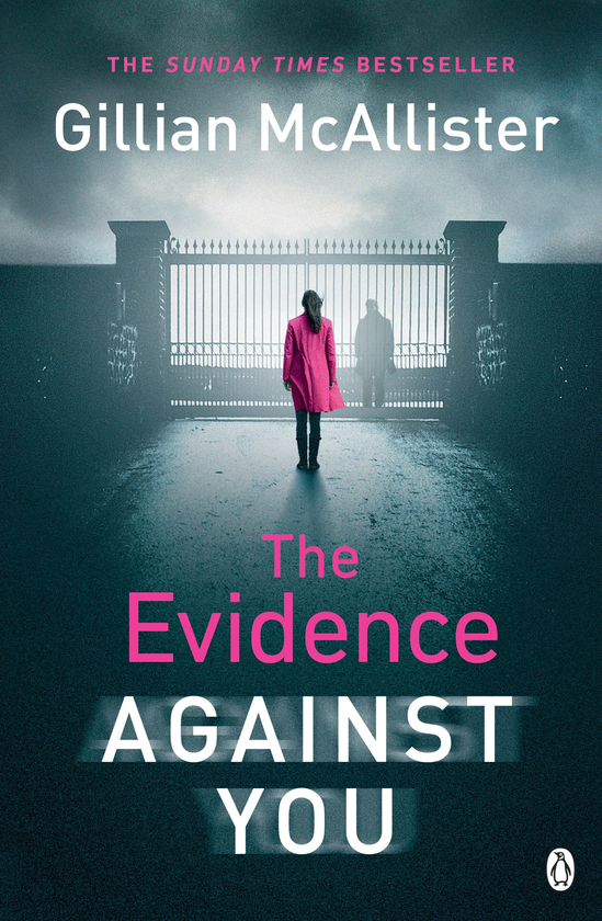 Бумажная книга «The Evidence Against You», автор Джиллиан Макаллистер - фото №1