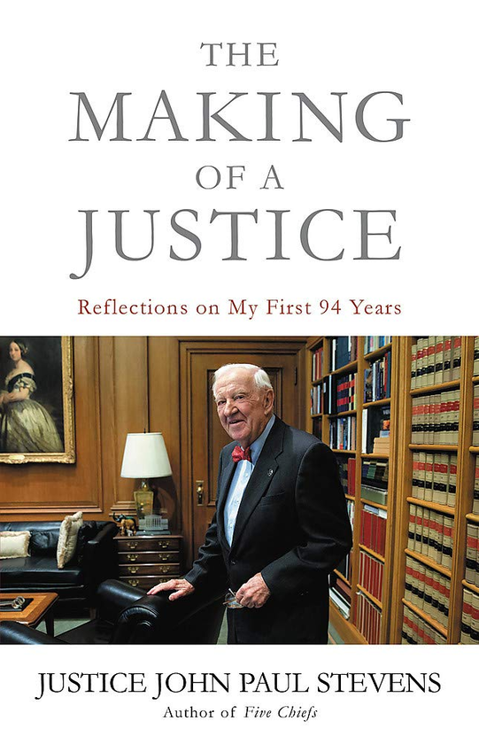 Паперова книга «The Making of a Justice», автор Джон Пол Стівенс - фото №1