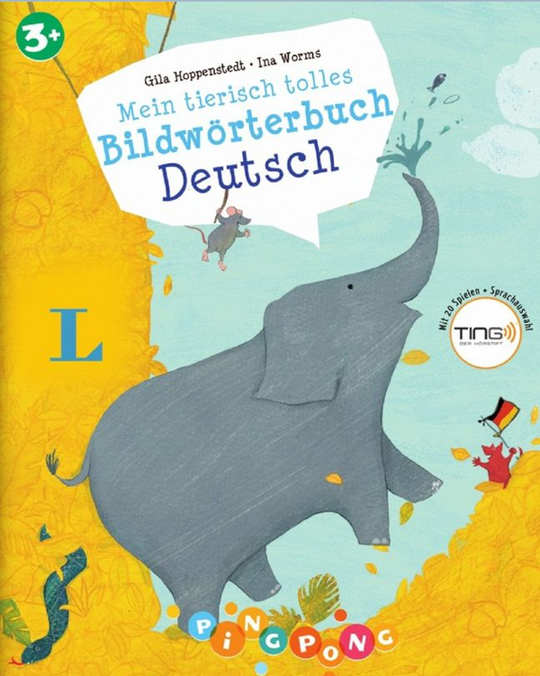Бумажная книга «Mein tierisch tolles Bildworterbuch. Deutsch», авторов Джила Хоппенштед, Ина Вормс - фото №1