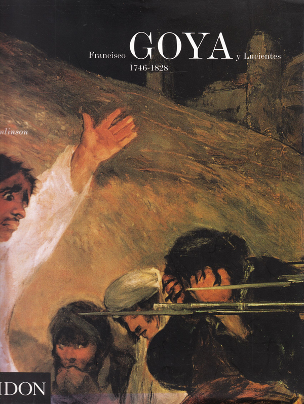 Бумажная книга «Francisco Goya y Lucientes. 1746-1828», автор Джанис Томлинсон - фото №1