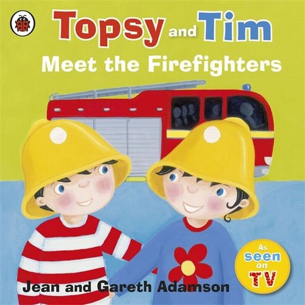 Бумажная книга «Topsy and Tim. Meet the Firefighters», автор Джейн Адамсон - фото №1