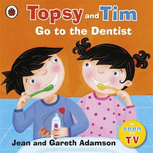 Бумажная книга «Topsy and Tim. Go to the Dentist», автор Джейн Адамсон - фото №1