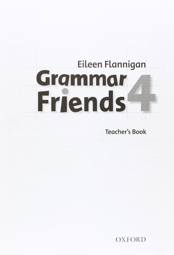 Бумажная книга «Grammar Friends 4. Teachers Book», автор Тим Ворд - фото №1