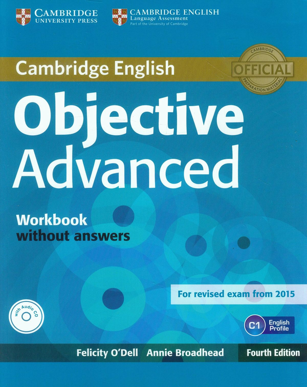 [object Object] «Objective Advanced. Workbook without Answers with Audio CD», автор Фелісіті О'Делл - фото №1
