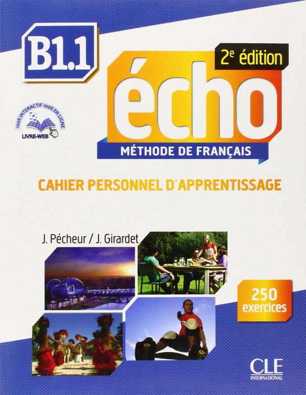 [object Object] «Echo  2e edition B1. Cahier dexercices + CD audio + livre-web», автор Жирарде Жаки - фото №1