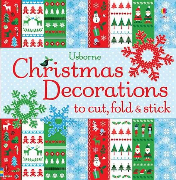 Бумажная книга «Christmas Decorations to Cut, Fold & Stick», автор Фиона Уотт - фото №1