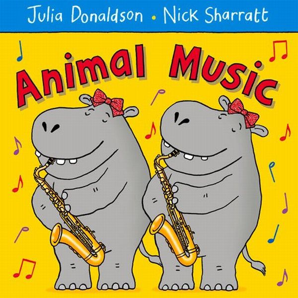 Бумажная книга «Animal Music», автор Джулия Дональдсон - фото №1