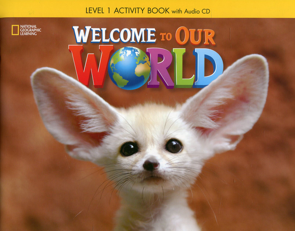 Бумажная книга «Welcome To Our World. Level 1. Activity Book (+ CD-ROM)» - фото №1