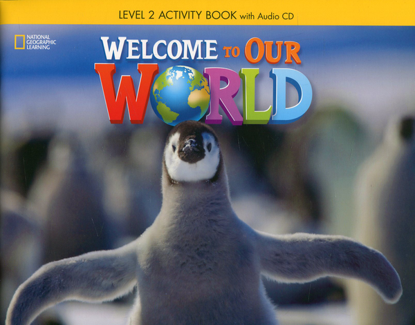 Бумажная книга «Welcome To Our World. Level 2. Activity Book (+ CD-ROM)» - фото №1