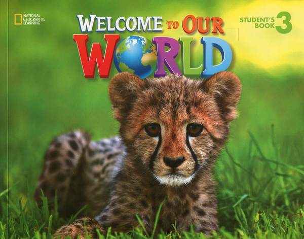 [object Object] «Welcome To Our World. Level 3. Student's Book (+ наклейки)», авторів Джилл Корі О'Салліван, Джоан Канґ Шін - фото №2 - мініатюра