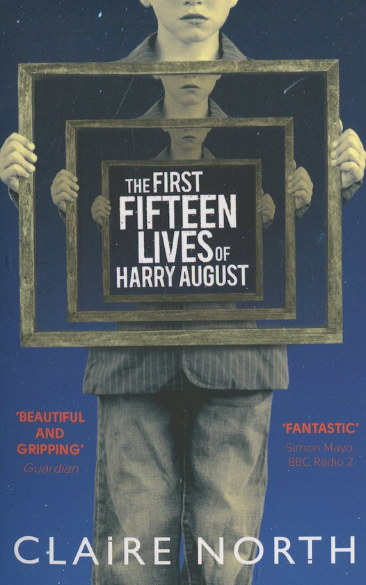 Бумажная книга «The First Fifteen Lives of Harry August», автор Клэр Норт - фото №1