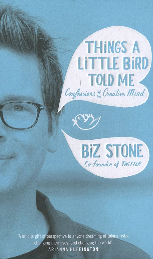 Паперова книга «Things a Little Bird Told Me», автор Біз Стоун - фото №1