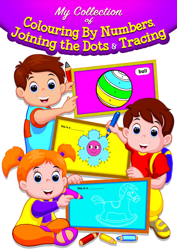 Бумажная книга «My Collection of Colouring By Nymbers, Joining the Dots & Tracing» - фото №1