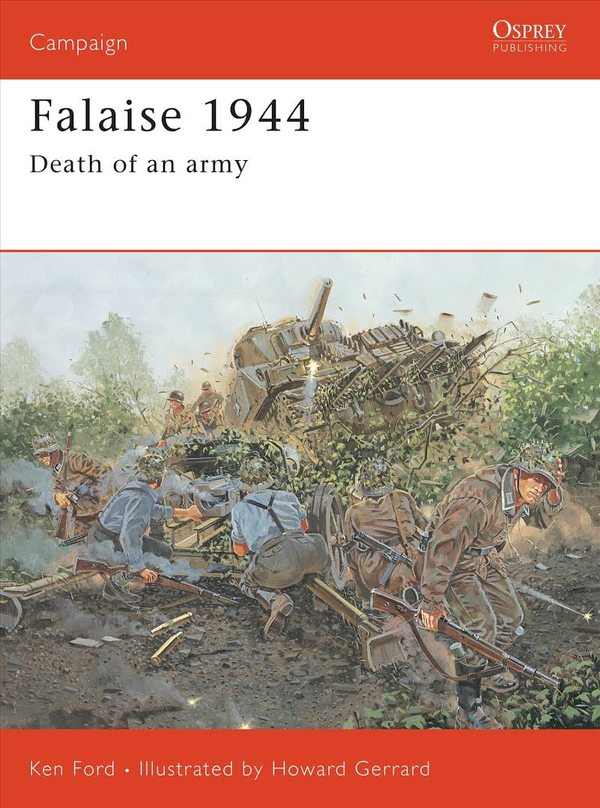 Бумажная книга «Falaise 1944: Death of an army», автор Кен Форд - фото №1