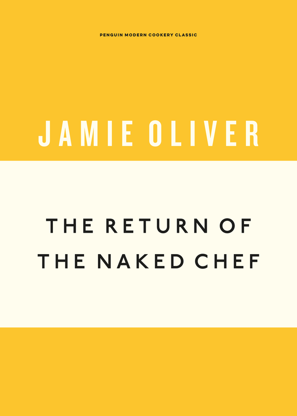 Бумажная книга «The Return of the Naked Chef», автор Джейми Оливер - фото №1
