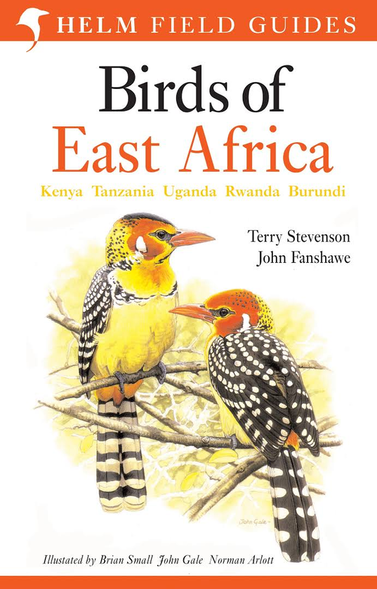 Бумажная книга «Birds of East Africa: Kenya, Tanzania, Uganda, Rwanda, Burundi», авторов Терри Стивенсон, Джон Феншоу - фото №1