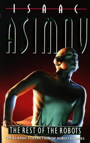 Бумажная книга «Rest of the Robots», автор Айзек Азимов - фото №1