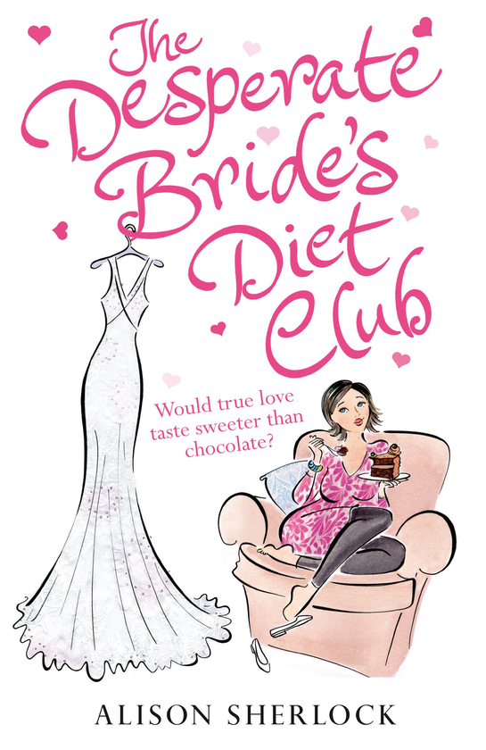 Бумажная книга «The Desperate Bride's Diet Club», автор Элисон Шерлок - фото №1