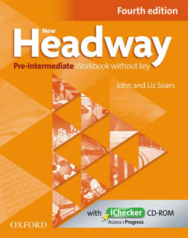 [object Object] «New Headway. 4th Edition Pre-Intermediate. Workbook without Key & iChecker CD Pack», авторів Лиз Соарс, Джон Соарс - фото №1