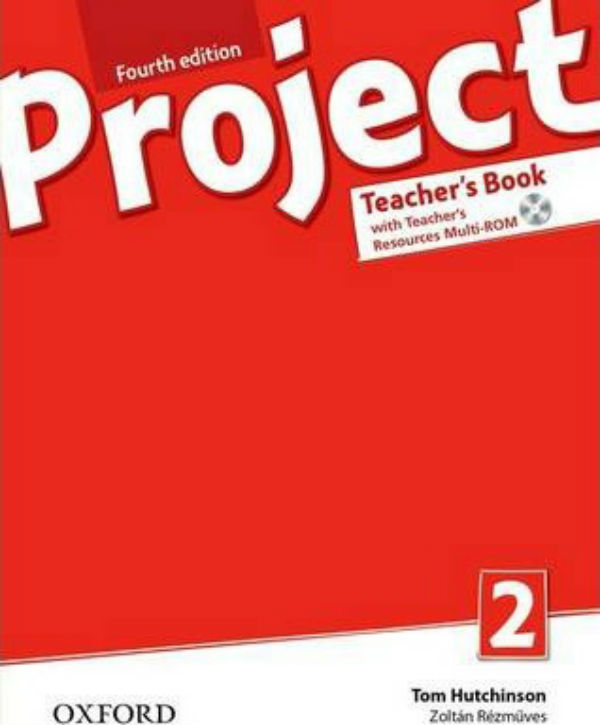 [object Object] «Project Fourth Edition 2 Teacher's Book», автор Том Хатчінсон - фото №1