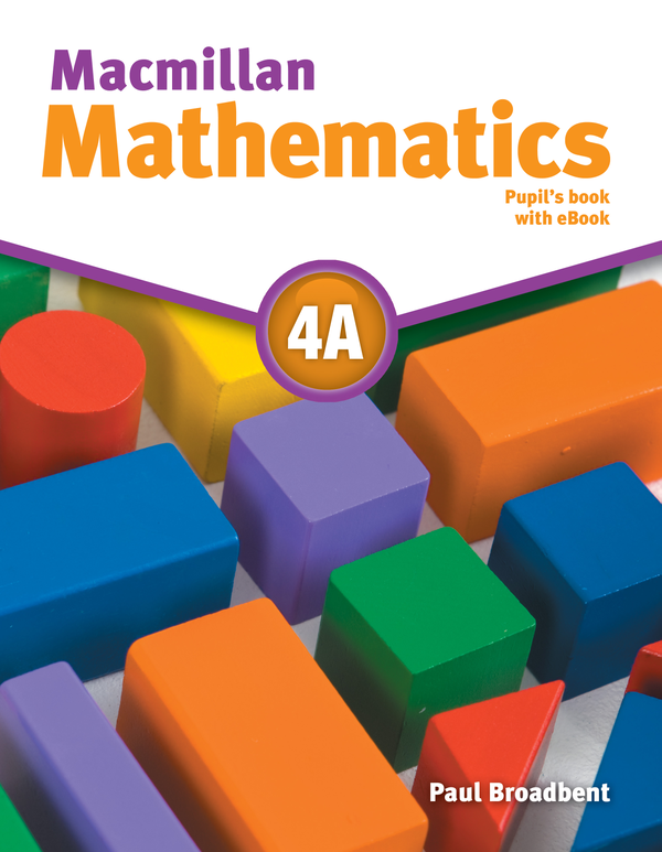 Бумажная книга «Macmillan Mathematics Level 4A Pupil's Book ebook Pack», автор Пол Бродбент - фото №1