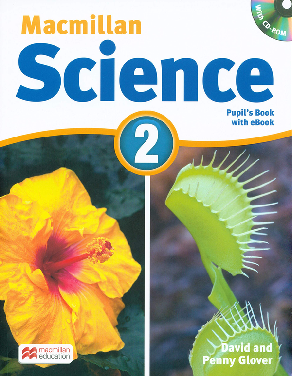[object Object] «Macmillan Science 2 Student's Book with CD-ROM and eBook Pack », авторів Девід Гловер, Пенні Гловер - фото №1