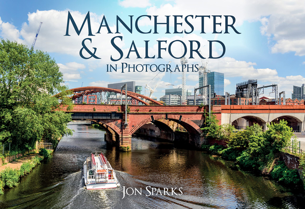 Бумажная книга «Manchester & Salford in Photographs», автор Джон Спаркс - фото №1