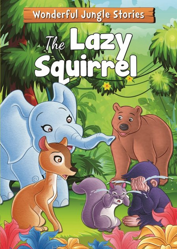 Паперова книга «Wonderful Jungle Stories. The Lazy Squirrel» - фото №1
