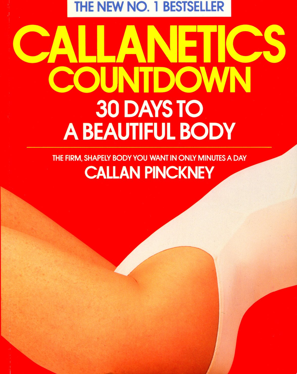 Бумажная книга «Callanetics Countdown», автор Каллан Пинкни - фото №1