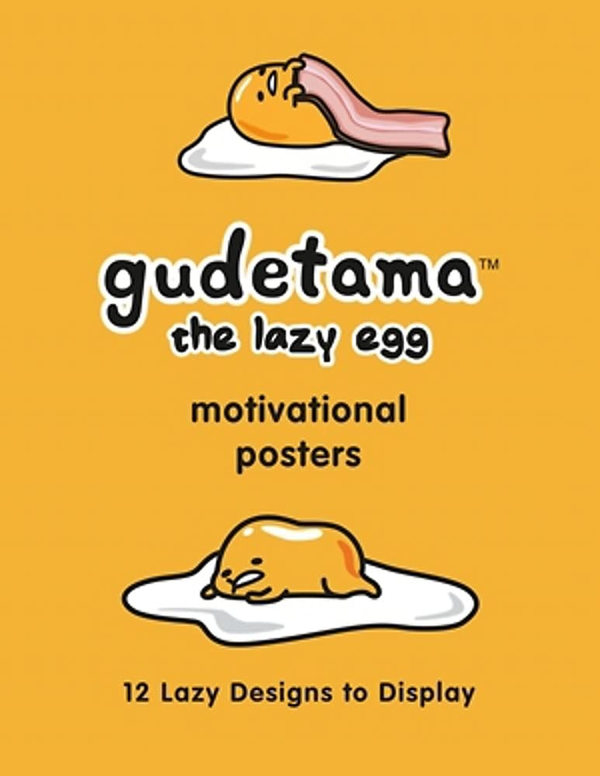 Бумажная книга «Gudetama Motivational Posters. 12 Lazy Designs to Display» - фото №1