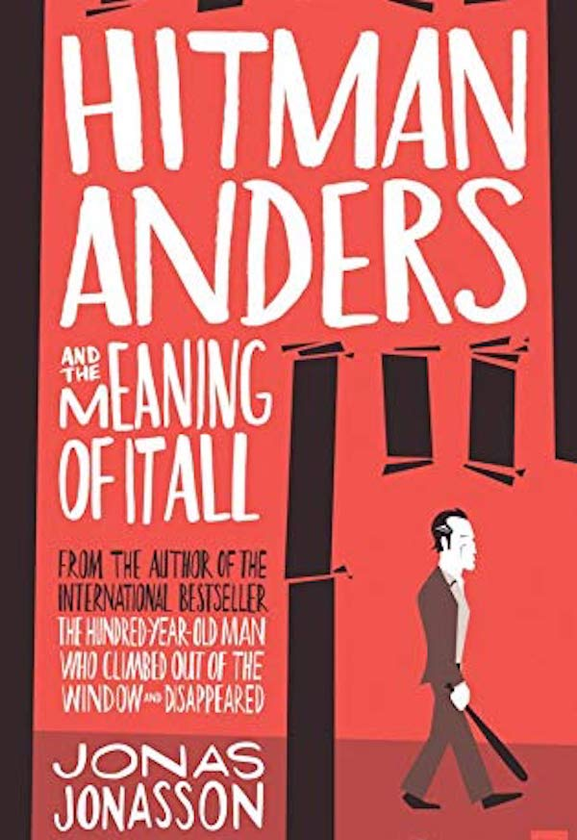 Паперова книга «Hitman Anders and the Meaning of It All», автор Йонас Йонассон - фото №1