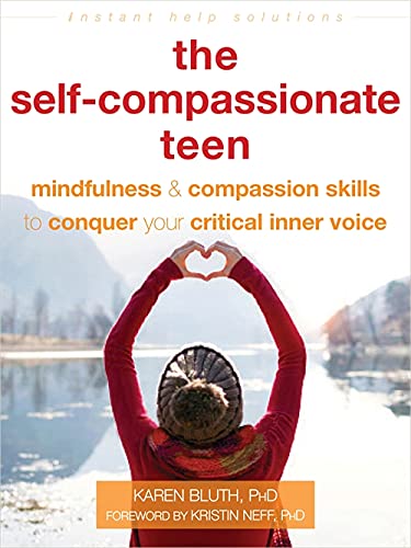 Бумажная книга «The Self-Compassionate Teen», автор Карен Блат - фото №1