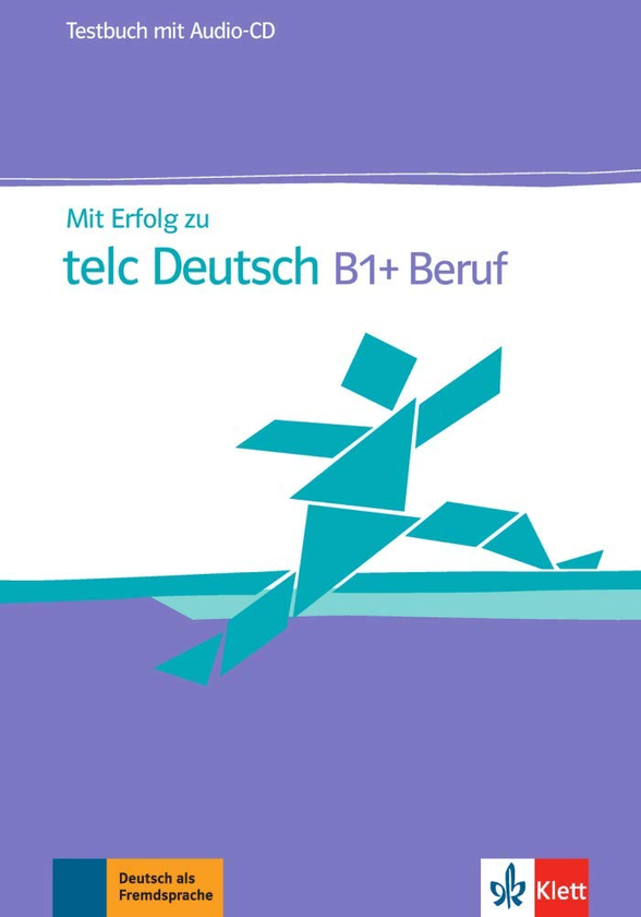 Бумажная книга «Mit Erfolg zu telc Deutsch B1+ Beruf. Testbuch + CD-ROM», автор Радка Леммен - фото №1